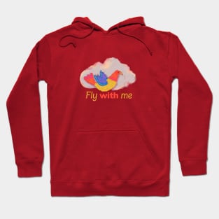 Fly with me Hoodie